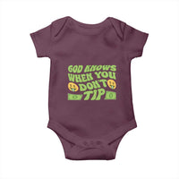 Funny God Know When You Don't Tip Baby Onesie