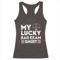 Lawyer Law School My Lucky Bar Exam Racerback Tank Top