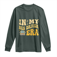 In My Bus Driver Era Long Sleeve Shirt