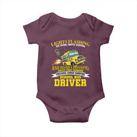 School Bus Drive Baby Onesie I Am A Lights Flashing Cdl Toting Traffic Stopping
