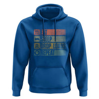 Truck Driver Hoodie Eat Sleep Drop Load Repeat
