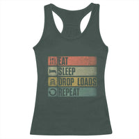 Truck Driver Racerback Tank Top Eat Sleep Drop Load Repeat