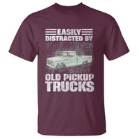 Truck Driver T Shirt Easily Distracted By Old Pickup Trucks