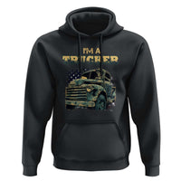 Truck Driver Hoodie I'm A Trucker