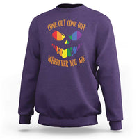 Funny Halloween LGBT Sweatshirt Come Out Wherever You Are - Wonder Print Shop