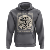 Funny Halloween Lesbian Hoodie Some Witches Don't Ride Broomsticks Les Witch