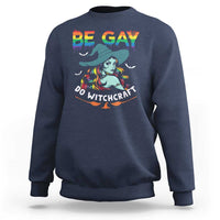 Funny Halloween LGBT Sweatshirt Be Gay Do Witchcraft Rainbow Witch - Wonder Print Shop