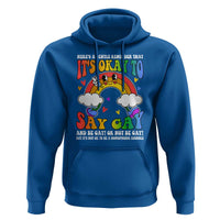 LGBT Ally Hoodie It’s Ok To Say Gay Come Out Groovy Rainbow