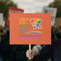 LGBT One Day We Won't Have To Come Out Of The Closet Protest Sign - Wonder Print Shop