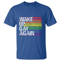 Funny LGBT Pride T Shirt Wake Up Gay Again - Wonder Print Shop