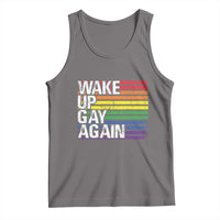 Funny LGBT Pride Tank Top Wake Up Gay Again