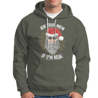 Christmas Hoodie Ask Your Mom If I'm Real Funny Santa Retro Xmas - Wonder Print Shop