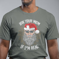 Christmas T Shirt Ask Your Mom If I'm Real Funny Santa Retro Xmas - Wonder Print Shop