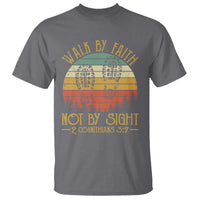 Christian T Shirt Walk By Faith Not By Sight Retro - Wonder Print Shop