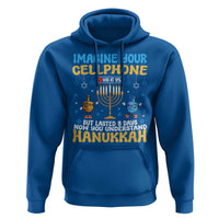 Funny Hanukkah Hoodie Imagine Cellphone Was At 10 Percent