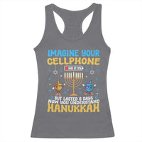 Funny Hanukkah Racerback Tank Top Imagine Cellphone Was At 10 Percent