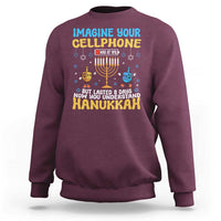 Funny Hanukkah Sweatshirt Imagine Cellphone Was At 10 Percent - Wonder Print Shop