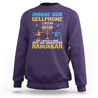 Funny Hanukkah Sweatshirt Imagine Cellphone Was At 10 Percent - Wonder Print Shop