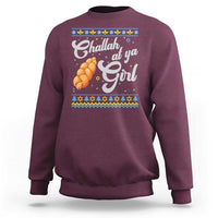 Funny Hanukkah Sweatshirt Challah At Ya Girl - Wonder Print Shop