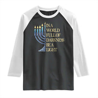 Be A Light Hanukkah Raglan Shirt