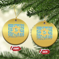Funny Hanukkah Christmas Ornament Kiss My Ass Kiss His Ass Kiss Your Ass - Wonder Print Shop