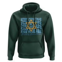 Funny Hanukkah Hoodie Kiss My Ass Kiss His Ass Kiss Your Ass