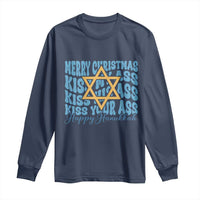 Funny Hanukkah Long Sleeve Shirt Kiss My Ass Kiss His Ass Kiss Your Ass