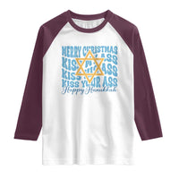 Funny Hanukkah Raglan Shirt Kiss My Ass Kiss His Ass Kiss Your Ass