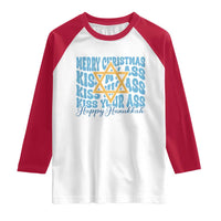 Funny Hanukkah Raglan Shirt Kiss My Ass Kiss His Ass Kiss Your Ass