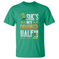 St. Patrick's Day Couple Matching T Shirt She's My Drunker Half - Wonder Print Shop