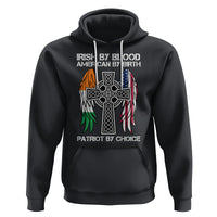 Irish By Blood American By Birth Patriot By Choice Hoodie - Wonder Print Shop