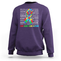 Autism Awareness Sweatshirt I Am More Than Autism Brilliant Strong Unique Brave Happy Creative - Wonder Print Shop