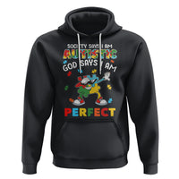 Autism Awareness Hoodie Society Says I'm Autistic God Says I'm Perfect Puzzle Dabbing - Wonder Print Shop