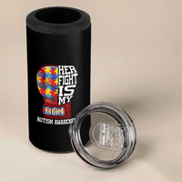Autism Awareness 4 in 1 Can Cooler Tumbler Her Fight Is My Fight Mom Dad Parents Support