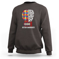 Autism Awareness Sweatshirt Her Fight Is My Fight Mom Dad Parents Support - Wonder Print Shop
