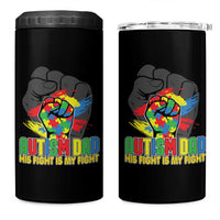 Autism Awareness 4 in 1 Can Cooler Tumbler His Fight Is My Fight Dad Support