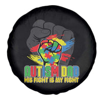 Autism Awareness Spare Tire Cover His Fight Is My Fight Dad Support