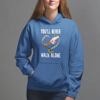 Autism Awareness Hoodie You'll Never Walk Alone Mom Support - Wonder Print Shop