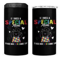 Autism Awareness 4 in 1 Can Cooler Tumbler It Takes A Special Mom To Hear What A Son Cannot Say