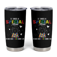 Autism Awareness Tumbler Cup It Takes A Special Mom To Hear What A Son Cannot Say