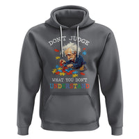 Autism Awareness Hoodie Don't Jundge What You Don't Understand Funny - Wonder Print Shop