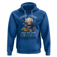Autism Awareness Hoodie Don't Jundge What You Don't Understand Funny - Wonder Print Shop