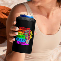 Autism Awareness 4 in 1 Can Cooler Tumbler I Don't Speak Much Because I'm Brilliant And I'm Busy Thinking