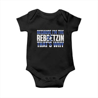 Funny Jewish Baby Onesie Because I'm The Rebbetzin That's Why Rabbi Purim