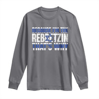 Funny Jewish Long Sleeve Shirt Because I'm The Rebbetzin That's Why Rabbi Purim