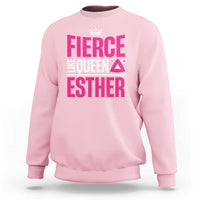 Purim Fierce Like Queen Esther Sweatshirt