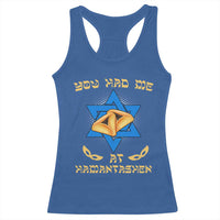 Funny Purim Racerback Tank Top You Had Me At Hamantash