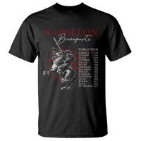 Funny History Lover T Shirt Napoleon Bonaparte World Tour