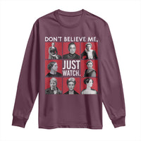 Strong Historical Women Long Sleeve Shirt Don't Believe Me Just Watch