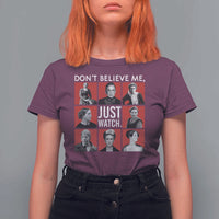 Strong Historical Women T Shirt For Women Don't Believe Me Just Watch